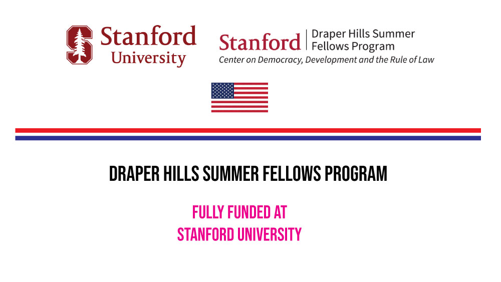 Draper Hills Summer Fellows Program at Stanford University in the U.S