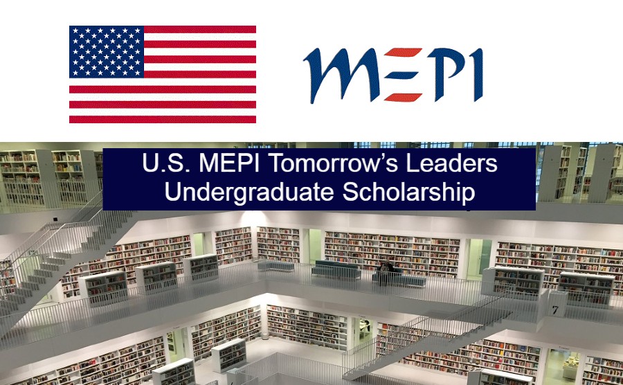 U.S. MEPI Tomorrow’s Leaders Undergraduate Scholarship Program