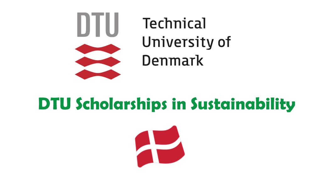 Technical University of Denmark (DTU) Scholarships in Sustainability