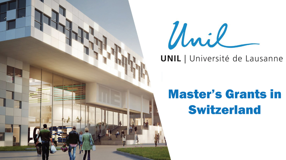 The University of Lausanne UNIL Master’s Grants in Switzerland