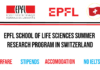 EPFL School of Life Sciences Summer Research Program in Switzerland