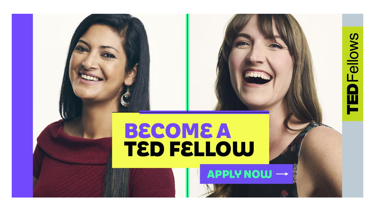 Apply for TED Fellows Program